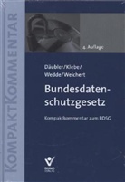 Däuble, Wolfgang Däubler, Kleb, Thomas Klebe, Wedde u a, Pete Wedde... - Bundesdatenschutzgesetz (BDSG), Kompaktkommentar