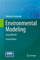 Ekkehard Holzbecher - Environmental Modeling