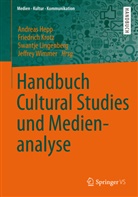 Hep, Andreas Hepp, Krot, Friedric Krotz, Friedrich Krotz, Swantje Lingenberg... - Handbuch Cultural Studies und Medienanalyse