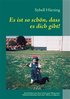 Sybell Härzing - Es ist so schön, dass es dich gibt!