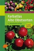 Eckhart Fritz, Walte Hartmann, Walter Hartmann, Eckhart Fritz, Walter Hartmann - Farbatlas Alte Obstsorten