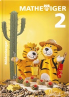Matthia Heidenreich, Matthias Heidenreich, Martin Kinkel-Carcinescu, Martina Kinkel-Carcinescu, L, Thomas Laubis - Mathetiger - 2: Mathetiger 2, Schulbuch