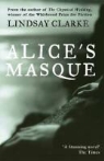 Lindsay Clarke - Alice''s Masque