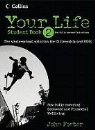 John Foster, John Foster Foster, Simon Foster - Your Life - Student Book 2