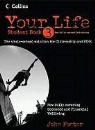John Foster, John Foster Foster, Simon Foster - Your Life - Student Book 3