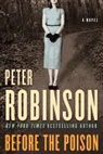 Peter Robinson - Before the Poison