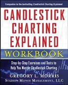 Gregory Morris, Gregory L. Morris - Candlestick Charting Explained Workbook