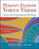 Janet Lee, Susan Shaw, Susan M. Shaw, Susan/ Lee Shaw - Women's Voices, Feminist Visions