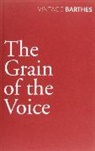 Roland Barthes - The Grain Of The Voice