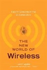 Scott Snyder, Scott T Snyder - The New World of Wireless