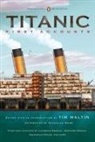 Tim Maltin, Various, Nicholas Wade, Tim Maltin - Titanic: First Accounts