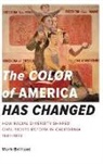Brilliant, Mark Brilliant, Mark (Assistant Professor of History and American Studie Brilliant, Brilliant Mark - The Color of America Has Changed