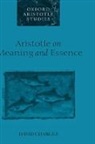 David Charles, David (Fellow and Tutor in Philosophy Charles - Aristotle on Meaning and Essence