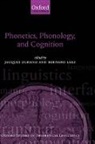 Jacques (Professor of Linguistics Durand, Bernard Laks, Laks Bernard, Michael Levitt, J. Durand, Jacques Durand... - Phonetics, Phonology, and Cognition