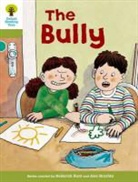 Roderick Hunt, Hunt Roderick, Oxford Reading Tree, Mr. Alex Brychta - Oxford Reading Tree: Level 7: More Stories A: The Bully