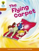 Roderick Hunt, Hunt Roderick, Alex Brychta, Mr. Alex Brychta - Oxford Reading Tree: Level 8: Stories: The Flying Carpet