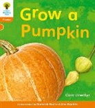 Monica Hughes, Roderick Hunt, Claire Llewellyn, Claire Hughes Llewellyn, Claire Hunt Llewellyn, Llewellyn Claire... - Oxford Reading Tree: Level 6: Floppy s Phonics Non Fiction: Grow a