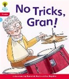Debbie Hepplewhite, Roderick Hunt, Roderick Ruttle Hunt, HUNT RODERICK RUTTLE KATE HEPPLE, Oxford Reading Tree, Kate Ruttle... - Floppy s Phonics Fiction: No Tricks, Gran!