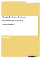 Boscheinen, Jen Boscheinen, Jens Boscheinen, Ertel, Sebastia Ertelt, Sebastian Ertelt - Neue Politische Ökonomie
