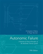 Roger Bannister, Christopher Mathias, Christopher J. Mathias, Christopher J. Bannister Mathias, MATHIAS CHRISTOPHER J BANNISTER, Roger Bannister... - Autonomic Failure