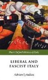 Adrian Lyttelton, Professor Adrian Lyttelton, Adrian Lyttelton, Professor Adrian Lyttelton - Liberal and Fascist Italy