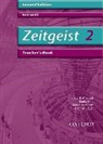 Ann Adler, Kirsty Thathapudi, Kirsty Adler Thathapudi, Kirsty Thathapudi et al, THATHAPUDI KIRSTY ADLER ANN - Zeitgeist: 2: A2 Teacher''s Book