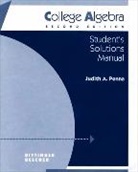 Marvin L. Bittinger - Student Solutions Manual for College Algebra