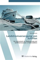 Felix Kalkowsky - Landstromversorgung von Schiffen