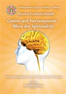 Rosina Sonnenschmidt - Gehirn und Nervensystem - Blüte der Spiritualität