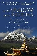 Matteo Pistono - In the Shadow of the Buddha