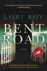 Lori Roy - Bent Road
