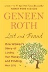 Geneen Roth - Lost and Found