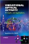 Nafie, La Nafie, Larry Nafie, Laurence A Nafie, Laurence A. Nafie, Laurence A. (Department of Chemistry) Nafie... - Vibrational Optical Activity
