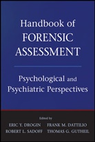 Frank Dattilio, Frank M Dattilio, Frank M. Dattilio, Dattilio Frank M., Eric Drogin, Eric Y Drogin... - HANDBOOK OF FORENSIC ASSESSMENT