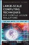 Dubitzky, W Dubitzky, Werne Dubitzky, Werner Dubitzky, Werner (University of Ulster) Kurowski Dubitzky, Werner Kurowski Dubitzky... - Large-Scale Computing Techniques for Complex System Simulations