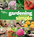 Better Homes &amp; Gardens, Better Homes &amp;amp, Better Homes and Gardens, Gardens, Denny Schrock - Better Homes & Gardens Gardening Made Simple