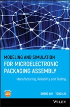 Liu, J Liu, J. Liu, S Liu, S. Liu, Shen (Huazhong University of Science and Tech Liu... - Modeling and Simulation for Microelectronic Packaging Assembly
