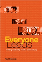 P Schmitz, Paul Schmitz, Paul (Public Allies) Schmitz, Schmitz Paul - Everyone Leads