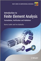 Ivo Babu ka, Ivo Babu?Ka, Babuska, Ivo Babuska, Ivo Babuška, Barna Szab?... - INTRODUCTION TO FINITE ELEMENT ANA