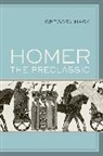 Gregory Nagy, Nagy Gregory - Homer the Preclassic