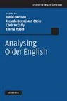Ricardo Bermudez Otero, BERMUDEZ OTERO RICARDO DENISON D, Ricardo Denison Bermudez-Otero, Ricardo Berm Dez-Otero, Ricardo Bermudez-Otero, Ricardo Bermúdez-Otero... - Analysing Older English