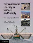 Roland W. Scholz, SCHOLZ ROLAND W - Environmental Literacy in Science and Society