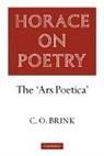C. O. Brink, BRINK C O, Brink C. O. - Horace on Poetry