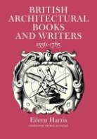 Eileen Harris, Harris Eileen - British Architectural Books and Writers