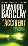 Linwood Barclay - The Accident