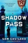 Sam Eastland - Shadow Pass