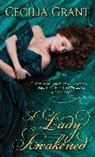 Cecilia Grant - A Lady Awakened