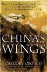 Gregory Crouch - China''s Wings