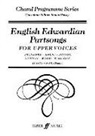 English Edwardian Partsongs for Upper Voices: SA/Piano & SSA/Piano