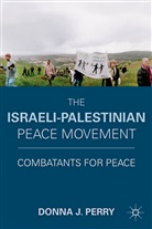 D Perry, D. Perry, Donna Perry, PERRY DONNA - Israeli-Palestinian Peace Movement